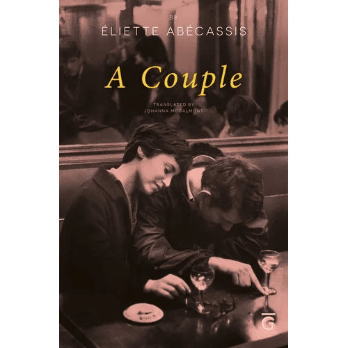 A Couple: What If the End Was Just the Beginning? a Parisian Love Story, Told in Reverse - Paperback - iShook Books