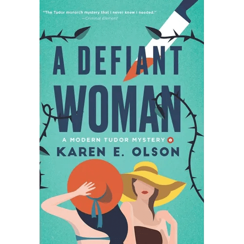 A Defiant Woman: A Modern Tudor Mystery - Hardcover - iShook Books