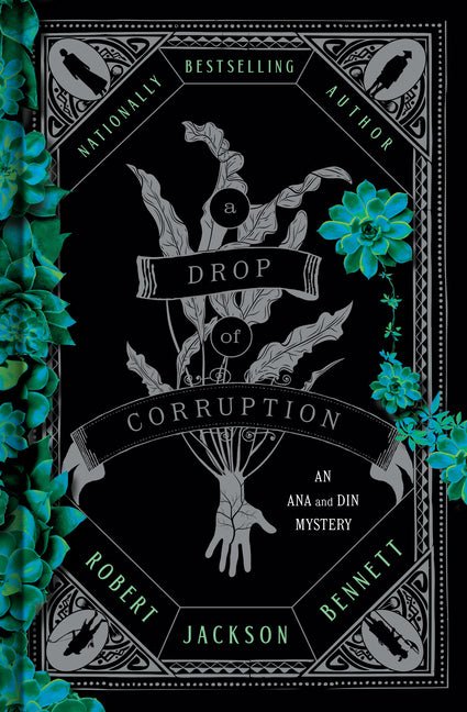 A Drop of Corruption: An Ana and Din Mystery - iShook Books