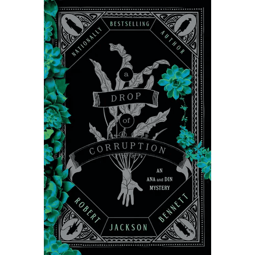 A Drop of Corruption: An Ana and Din Mystery - Hardcover - iShook Books