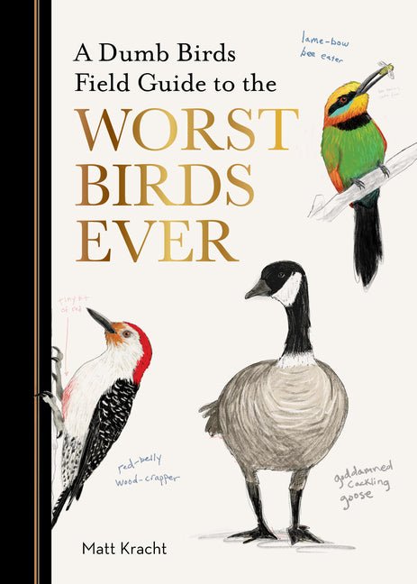 A Dumb Birds Field Guide to the Worst Birds Ever - iShook Books