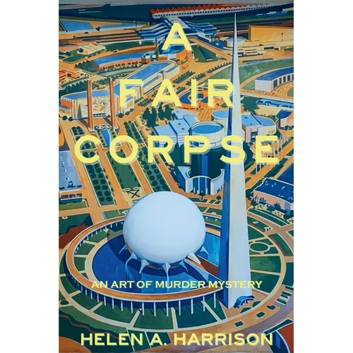 A Fair Corpse: An Art of Murder Mystery - Paperback - iShook Books
