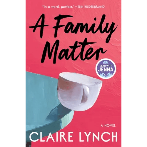 A Family Matter: A Read with Jenna Pick: A Novel - Hardcover - iShook Books