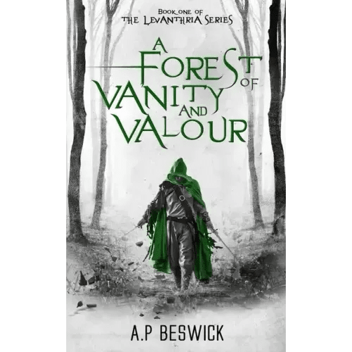 A Forest Of Vanity And Valour - Paperback - iShook Books