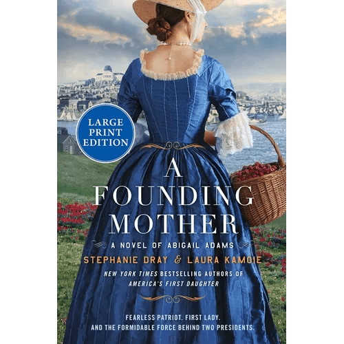 A Founding Mother: A Novel of Abigail Adams - Paperback - iShook Books