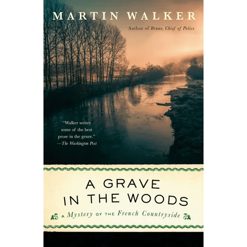 A Grave in the Woods: A Bruno, Chief of Police Novel - Paperback - iShook Books
