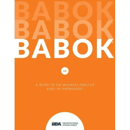 A Guide to the Business Analysis Body of Knowledge(R) (BABOK(R) Guide) - Paperback - iShook Books