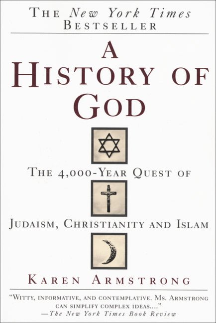 A History of God: The 4,000 - Year Quest of Judaism, Christianity and Islam - iShook Books