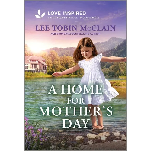 A Home for Mother's Day: An Uplifting Inspirational Romance - Mass Market Paperbound - iShook Books