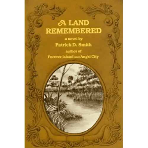 A Land Remembered - Hardcover - iShook Books