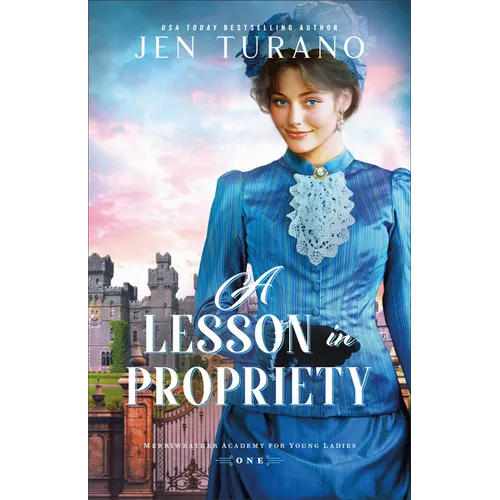 A Lesson in Propriety - Paperback - iShook Books