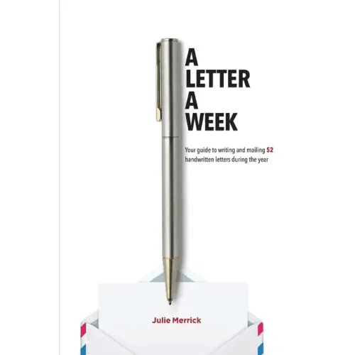 A Letter A Week: Your guide to writing and mailing 52 handwritten letters during the year - Paperback - iShook Books