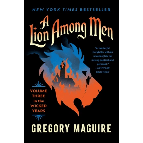 A Lion Among Men: Volume Three in the Wicked Years - Paperback - iShook Books