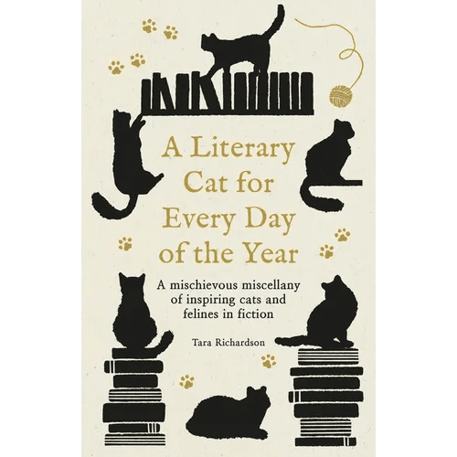A Literary Cat for Every Day of the Year: A Mischievous Miscellany of Cats and Felines in Fiction - Hardcover - iShook Books