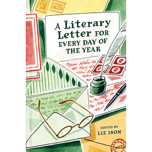 A Literary Letter for Every Day of the Year - Hardcover - iShook Books