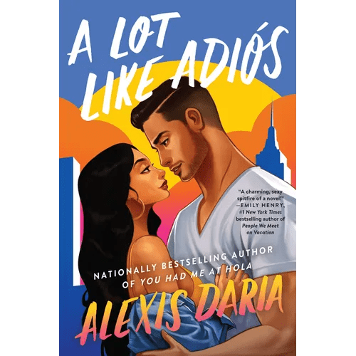 A Lot Like Adiós - Paperback - iShook Books