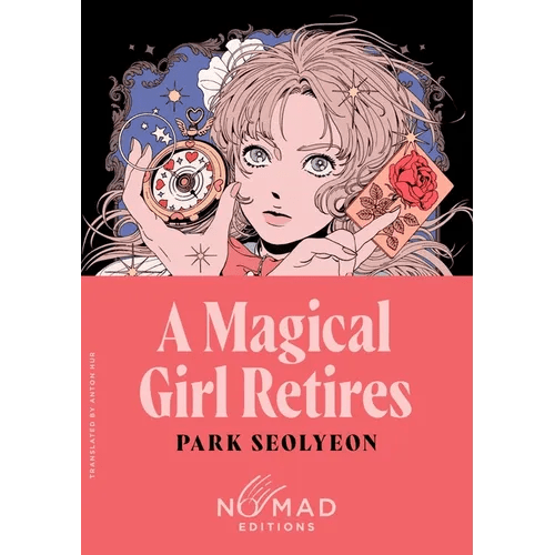 A Magical Girl Retires (Nomad Edition) - Paperback - iShook Books