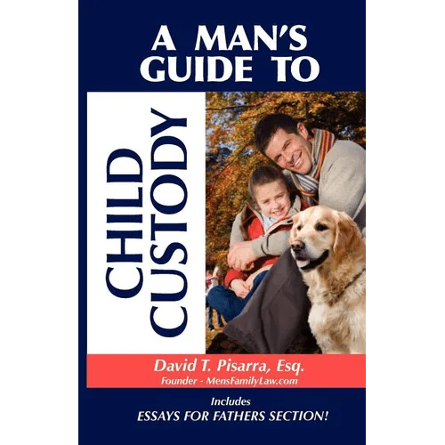 A Man's Guide to Child Custody - Paperback - iShook Books