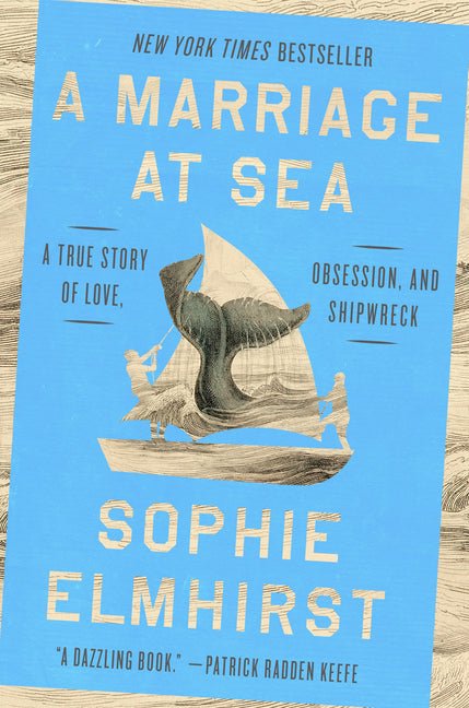 A Marriage at Sea: A True Story of Love, Obsession, and Shipwreck - iShook Books