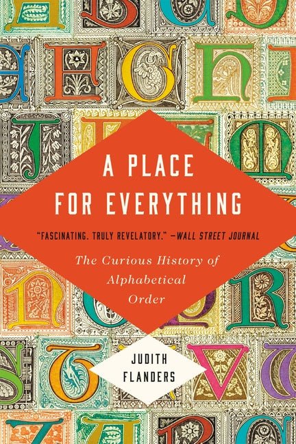 A Place for Everything: The Curious History of Alphabetical Order - iShook Books