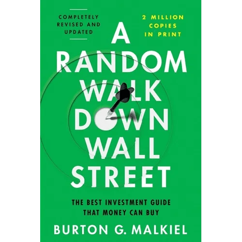 A Random Walk Down Wall Street: The Best Investment Guide That Money Can Buy - Paperback - iShook Books