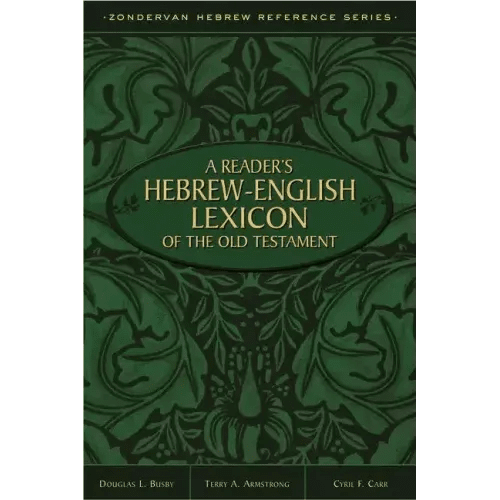 A Reader's Hebrew-English Lexicon of the Old Testament - Paperback - iShook Books