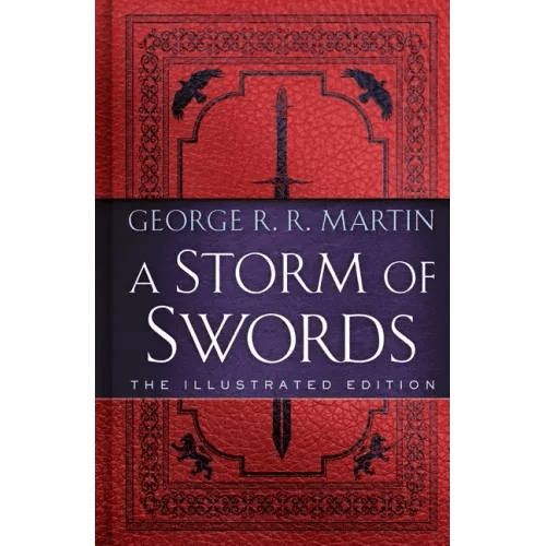 A Storm of Swords: The Illustrated Edition - Hardcover - iShook Books