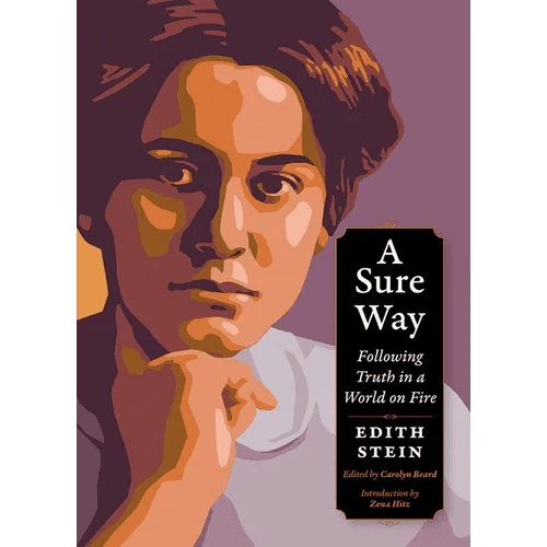 A Sure Way: Following Truth in a World on Fire - Paperback - iShook Books