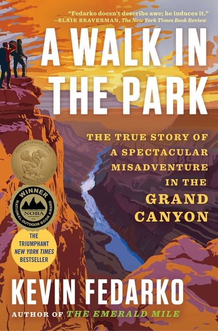 A Walk in the Park: The True Story of a Spectacular Misadventure in the Grand Canyon - iShook Books