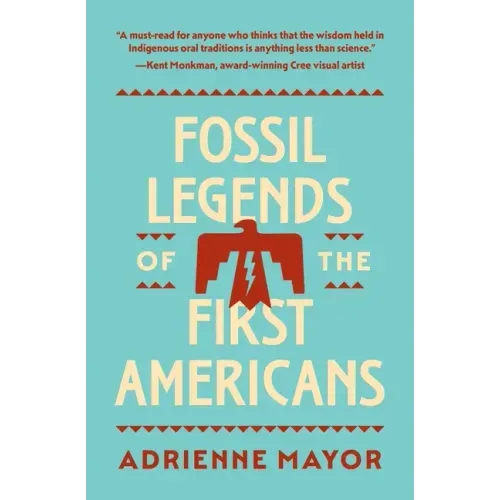 Fossil Legends of the First Americans