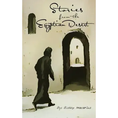 Stories from the Egyptian Desert
