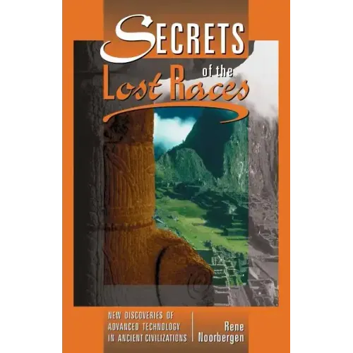 Secrets of the Lost Races