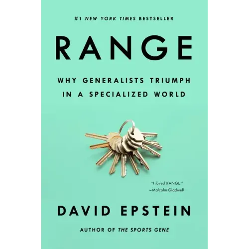Range: Why Generalists Triumph in a Specialized World