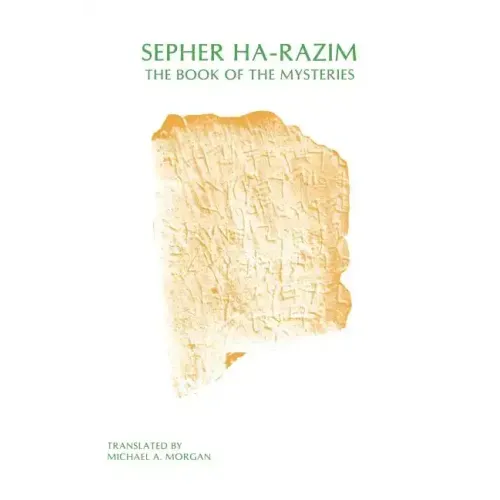 Sepher Ha-Razim: The Book of Mysteries