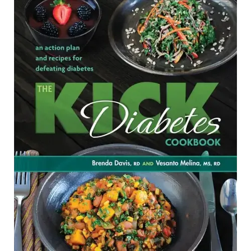 Kick Diabetes Cookbook