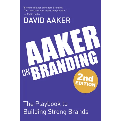 Aaker on Branding: The Playbook to Building Strong Brands - Paperback - iShook Books
