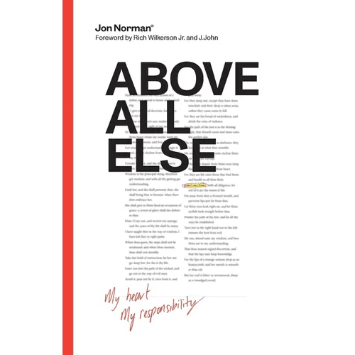 Above All Else: My Heart, My Responsibility - Paperback - iShook Books