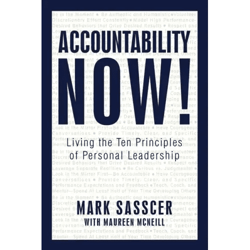 Accountability Now!: Living the Ten Principles of Personal Leadership - Paperback - iShook Books
