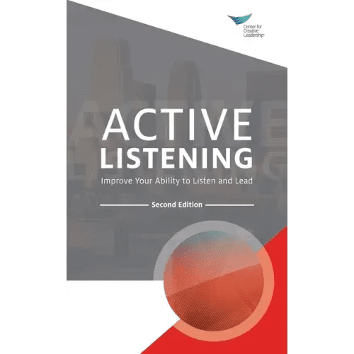Active Listening: Improve Your Ability to Listen and Lead, Second Edition - Paperback - iShook Books