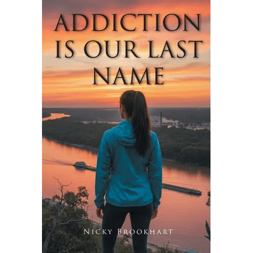 Addiction is Our Last Name - Paperback - iShook Books