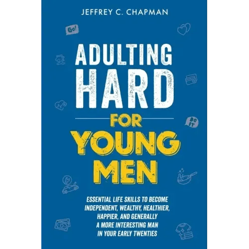 Adulting Hard for Young Men - Paperback - iShook Books