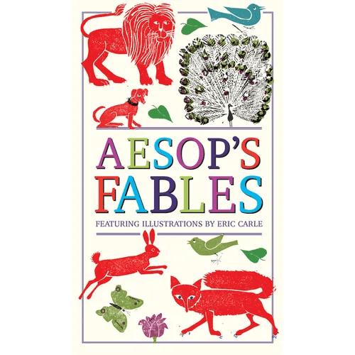 Aesop's Fables (Deluxe, Hardbound Edition with Original Illustrations by Eric Carle) - Hardcover - iShook Books