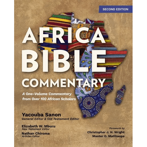 Africa Bible Commentary, Second Edition: A One-Volume Commentary from Over 100 African Scholars - Hardcover - iShook Books