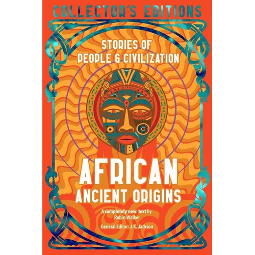 African Ancient Origins: Stories of People & Civilization - Hardcover - iShook Books