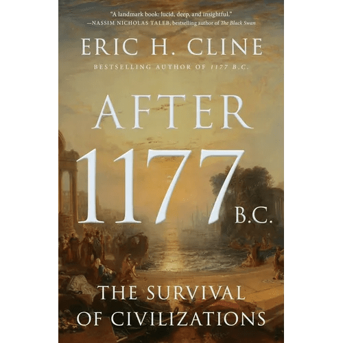After 1177 B.C.: The Survival of Civilizations - Paperback - iShook Books