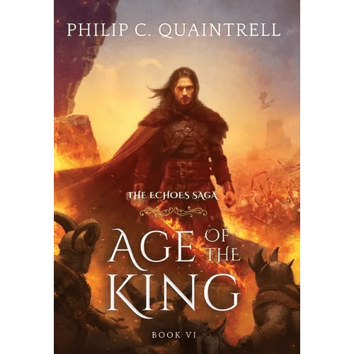 Age of the King: (The Echoes Saga: Book 6) - Hardcover - iShook Books