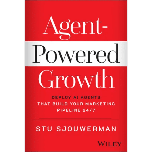 Agent - Powered Growth: Deploy AI Agents That Build Your Marketing Pipeline 24/7 - Hardcover - iShook Books