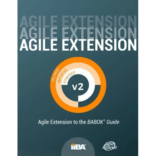 Agile Extension to the BABOK(R) Guide: Version 2 - Paperback - iShook Books