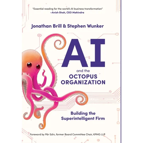 AI and the Octopus Organization: Building the Superintelligent Firm - Hardcover - iShook Books