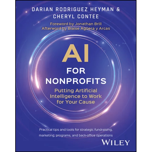 AI for Nonprofits: Putting Artificial Intelligence to Work for Your Cause - Paperback - iShook Books